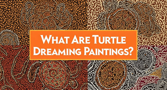 What Are Turtle Dreaming Paintings?